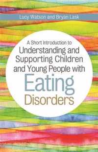 Understanding Children Eating Disorders