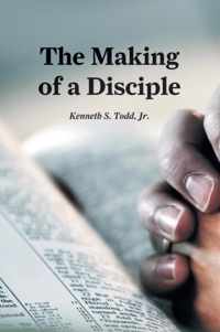 The Making of a Disciple