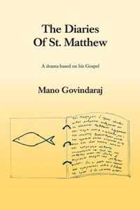 The Diaries of St. Matthew