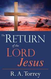 The Return of the Lord Jesus