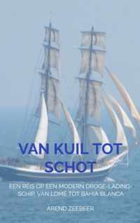 Van Kuil tot Schot