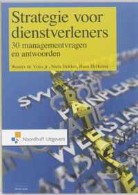 Strategie voor dienstverleners - Hans Hylkema, Niels Dekker, Wouter de Vries - Paperback (9789001797140)