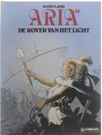 Aria, 14: De rover van het licht