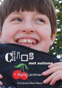 Chaos Met Autisme