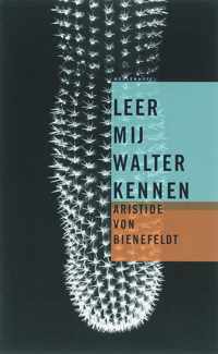 Leer Mij Walter Kennen