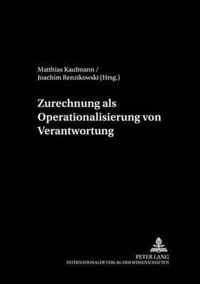 Zurechnung als Operationalisierung von Verantwortung