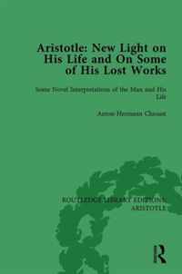 Aristotle: New Light on His Life and On Some of His Lost Works, Volume 1