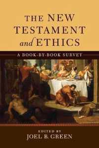 The New Testament and Ethics