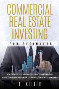 Commercial Real Estate Investing for Beginners