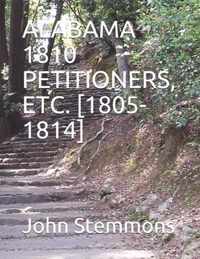 Alabama 1810 Petitioners, Etc. [1805-1814]
