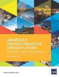 Armenia's Transformative Urban Future: National Urban Assessment