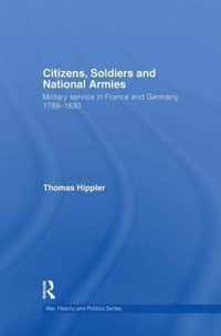 Citizens, Soldiers and National Armies