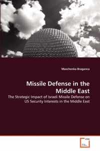 Missile Defense in the Middle East