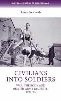 Civilians into Soldiers
