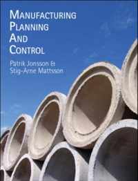 Manufacturing Planning and Control