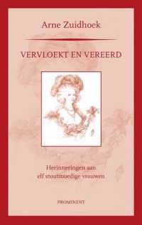 Vervloekt en vereerd - Arne Zuidhoek - Paperback (9789079272556)