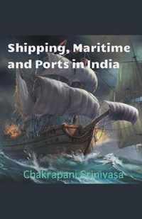 Shipping, Maritime and Ports in India