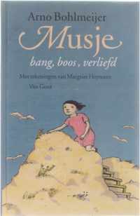 Musje bang, boos, verliefd