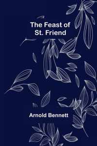 The Feast of St. Friend