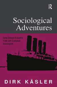 Sociological Adventures: Earle Edward Eubank's Visits with European Sociologists