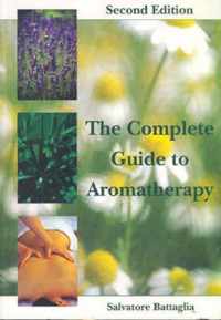 The Complete Guide to Aromatherapy