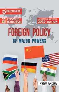 Foreign Policy Of Major Powers
