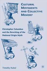 Cultural Movements and Collective Memory