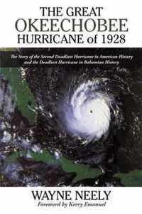 The Great Okeechobee Hurricane of 1928
