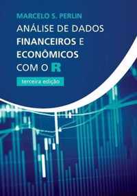 Analise de Dados Financeiros e Economicos com o R