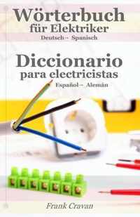 Woerterbuch fuer Elektriker - Diccionario para electricistas