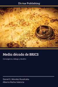 Media decada de BRICS