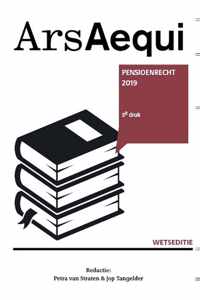 Ars Aequi Wetseditie  -   Pensioenrecht 2019