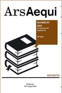 Ars Aequi Wetseditie  -   Huurrecht 2022