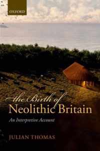 The Birth of Neolithic Britain