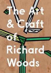 Art And Craft Of Richard Woods