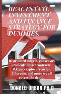 Real Estate Investment and Finance Strategy for Dummies.