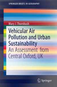 Vehicular Air Pollution and Urban Sustainability