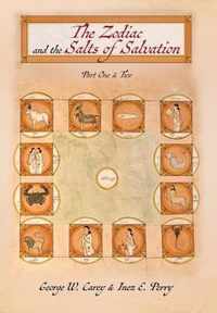 The Zodiac and the Salts of Salvation