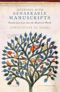 Meetings With Remarkable Manuscripts