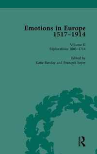 Emotions in Europe, 1517-1914: Volume II