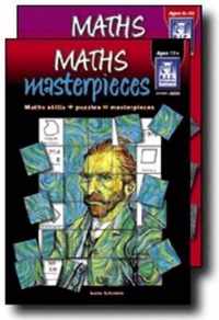 Maths Masterpieces: Maths Skills + Puzzles = Art Masterpieces