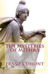 The Mysteries of Mithra