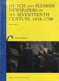 Library of the Written Word - The Handpress World 58 -   Dutch and Flemish Newspapers of the Seventeenth Century, 1618-1700 (2 Vols.