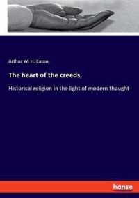 The heart of the creeds,