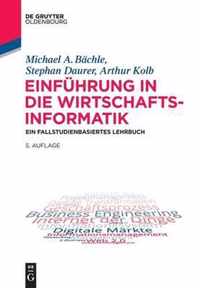 Einfuhrung in Die Wirtschaftsinformatik