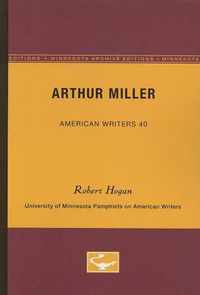 Arthur Miller - American Writers 40