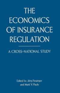 The Economics of Insurance Regulation