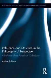 Reference and Structure in the Philosophy of Language