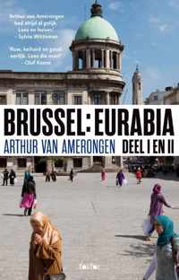 Brussel: Eurabia 1 en 2