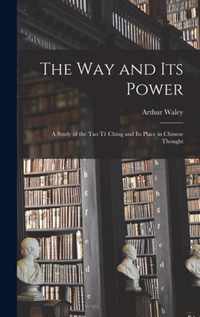 The Way and Its Power